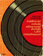 Współczesna technika odtwarzania dźwięku z płyt gramofonowyclz (Современная технология воспроизведения грампластинок) 1970_jadczyk.png